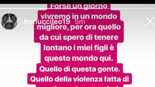 Juventus, choc per Bonucci che riceve un messaggio da parte di un utente Instagram che augura la morte dei suoi figli