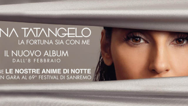 Anna Tatangelo presenter&agrave; il brano "Le nostre anime di notte" al Festival di Sanremo