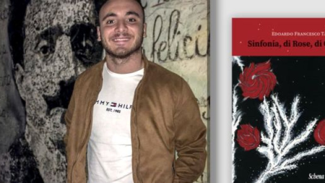 L'autore Edoardo Francesco Taurino e il romanzo 'Sinfonia, di Rose, di Cera'