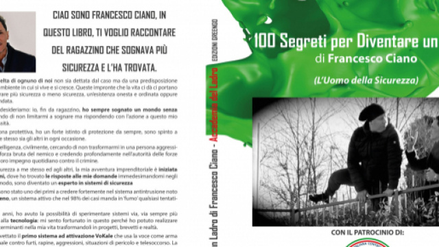 "100 Segreti per diventare un ladro" di Francesco Ciano.
