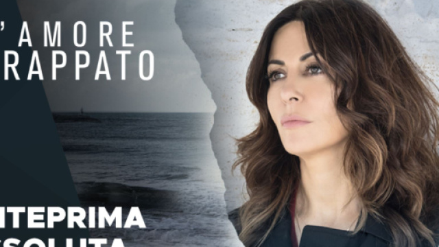 L'amore strappato replica prima puntata