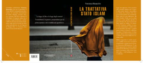 'La Trattativa Stato Islam': libro di Francesca Musacchio presentato ieri a Roma
