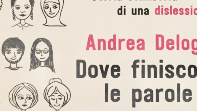 Dove finiscono le parole. Storia semiseria di una dislessica