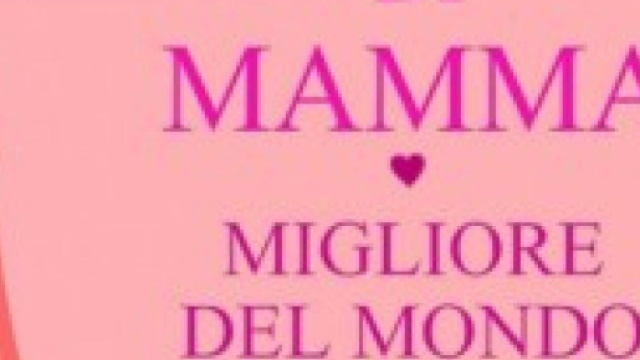 Frasi per la festa della mamma, 12 maggio.