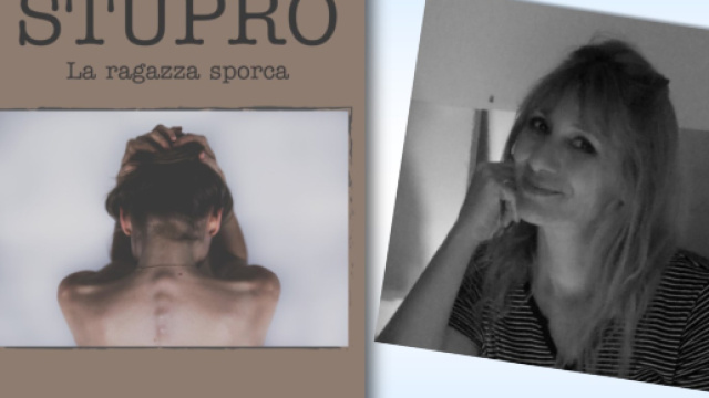 Stupro. La ragazza sporca di Stefania De Girolamo
