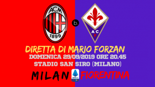 6a giornata di Serie A: A San Siro &egrave; duello tra le deluse del campionato. Milan - Fiorentina alle ore 20.45