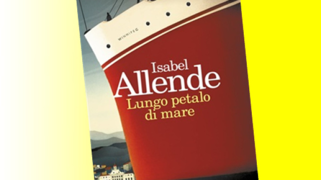 'Lungo petalo di mare', di Isabel Allende