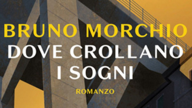 Bruno Morchio, libro 'Dove crollano i sogni'.