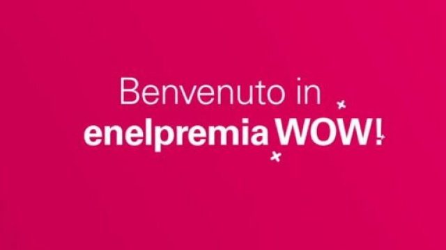 Enelpremia WOW, il programma fedelt&agrave; di Enel Energia