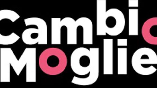 Cambio moglie torna sul canale Nove, mercoled&igrave; 20 maggio.