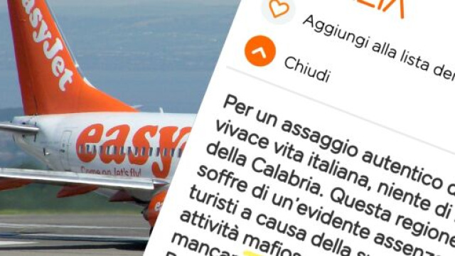 La descrizione di EasyJet sulla Calabria e le scuse del Ceo.