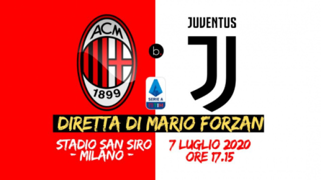 Serie A: Milan Juventus alle ore 21.45, a San Siro il quarto incontro stagionale tra le due squadre.