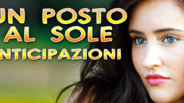Anticipazioni Un posto al sole.