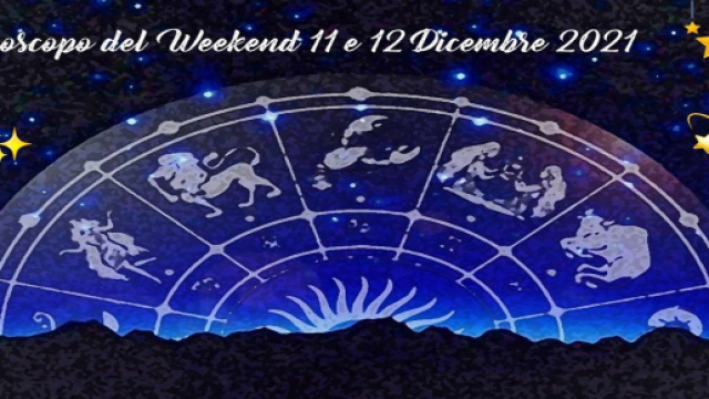 L'oroscopo del fine settimana 11-12 dicembre: ottimo Scorpione, Leone bravo ad ascoltare.