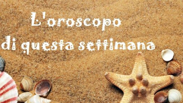 Oroscopo e classifica settimana dal 26 luglio al 1&deg; agosto: Pesci in ribasso, acquisti per Acquario.
