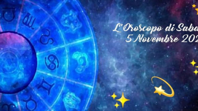 L'oroscopo di sabato 5 novembre: Venere dissonante per l'Acquario, Leone autonomo.