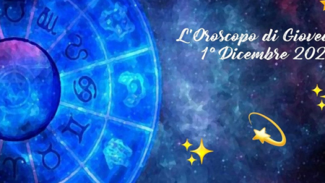 L'oroscopo di gioved&igrave; 1&deg; dicembre: Mercurio generoso con il Leone, Pesci ragionevole.