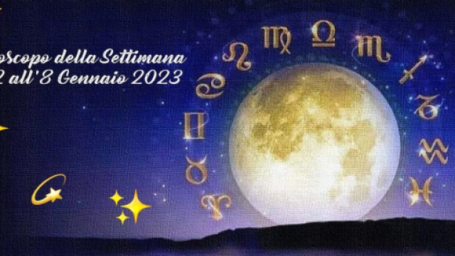 L'Oroscopo della settimana, dal 2 al 8 gennaio 2023