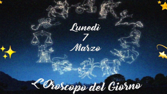 L'oroscopo di luned&igrave; 7 marzo: Luna in contrasto per il Leone, Scorpione disorientato.