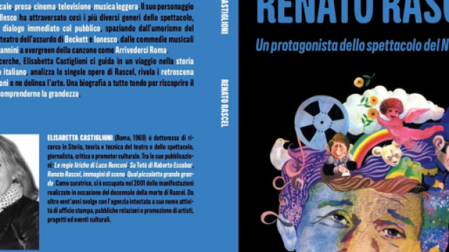 In libreria: Renato Rascel di Elisabetta Castiglioni.
