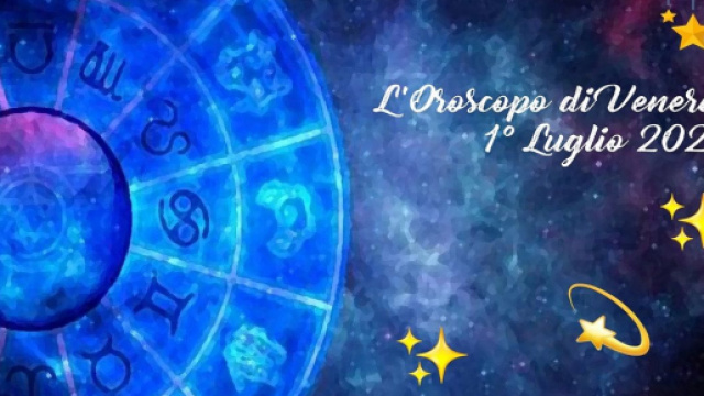 L'oroscopo di venerd&igrave; 1&deg; luglio: Luna calorosa per l'Ariete, Bilancia piena di energie.