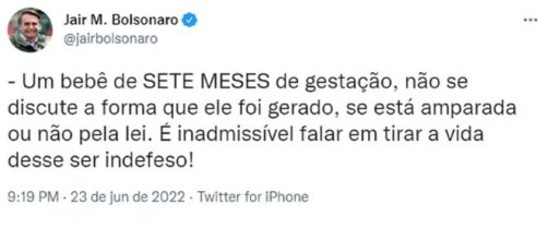 Bolsonaro fez postagens cr&iacute;ticas &agrave; legisla&ccedil;&atilde;o que autoriza aborto em caso de estupro (Reprodu&ccedil;&atilde;o/Twitter)