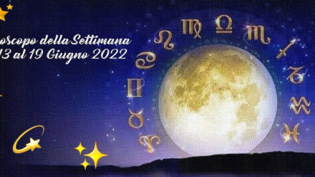 L'oroscopo della settimana dal 13 al 19 giugno 2022.