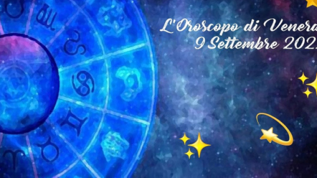 L'oroscopo di venerd&igrave; 9 settembre: Mercurio in trigono per l'Acquario, Ariete ardito.