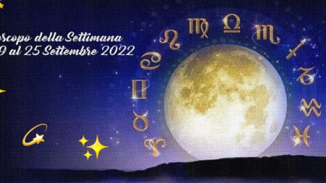 Oroscopo e previsioni della settimana dal 19 al 25 settembre 2022.