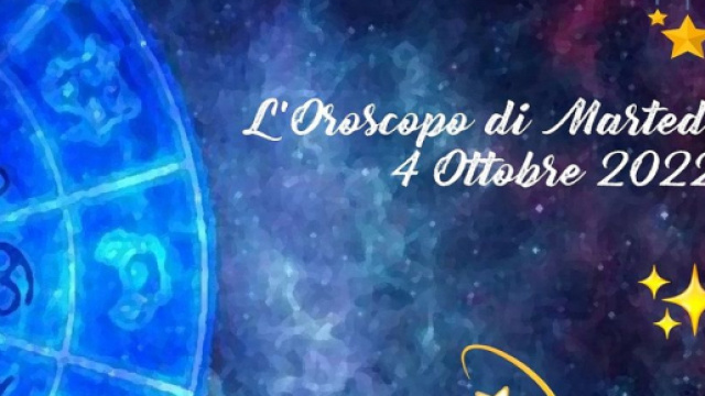 L'oroscopo di marted&igrave; 4 ottobre: Marte gioioso per i Gemelli, Bilancia spontanea.
