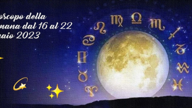 L'oroscopo della settimana dal 16 al 22 gennaio 2023.