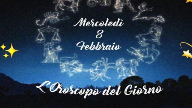 L'oroscopo di mercoled&igrave; 8 febbraio: Leone perspicace, Pesci sottotono.
