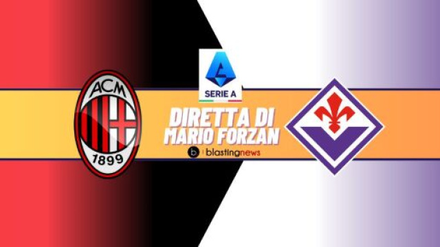 Milan - Fiorentina chiude il sabato dopo la sosta per le nazionali alle ore 20.45