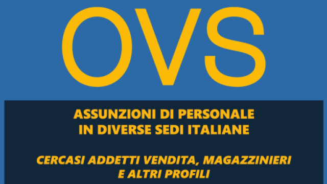 OVS cerca addetti vendita, magazzinieri e specialisti: domande online
