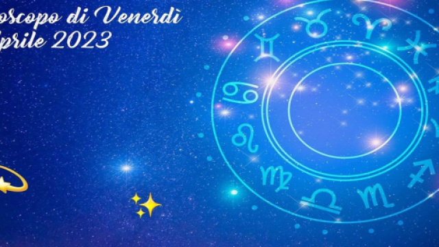 L'oroscopo di venerd&igrave; 21 aprile: Scorpione scettico, Leone romantico ma impulsivo.