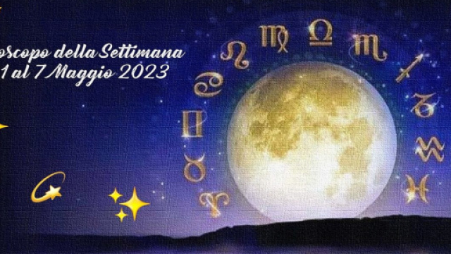 L'oroscopo della settimana dall'1 al 7 maggio 2023