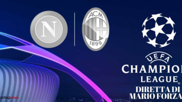 CL: Alle 21 Napoli e Milan si giocano l'accesso alle semifinali di Champions League