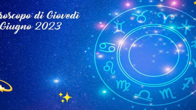 L'oroscopo della giornata di gioved&igrave; 22 giugno 2023.