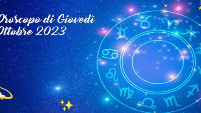 L'oroscopo di gioved&igrave; 5 ottobre: Cancro ambizioso, Pesci deve essere paziente.