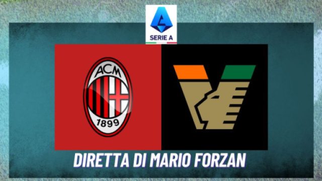 Il Milan supera il Venezia 4 a 0, succede tutto nella prima mezz'ora di gara