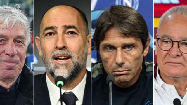In foto Gian Piero Gasperini &copy; Atalanta, Igor Tudor &copy; Juventus, Antonio Conte &copy; Napoli, Claudio Ranieri &copy; AS Roma