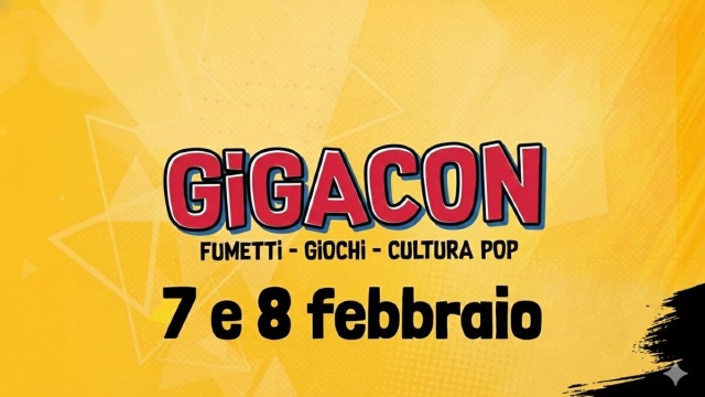 Gigacon Caserta 2026: il pop weekend del 7-8 febbraio