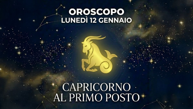 Oroscopo 12 gennaio, Capricorno in vetta
