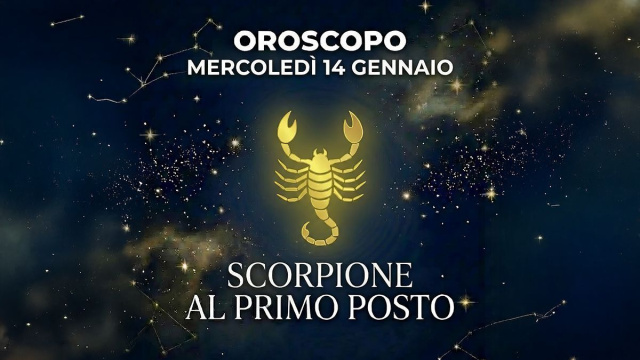 Oroscopo del 14 gennaio, Scorpione in testa