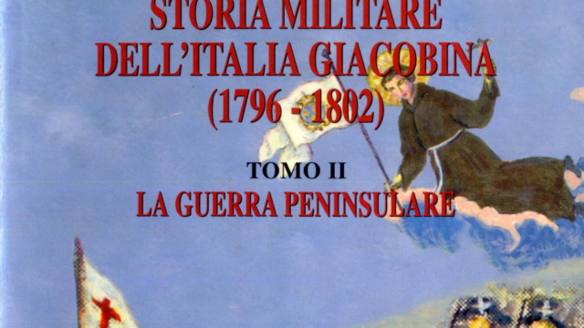 STORIA MILITARE DELL'ITALIA GIACOBINA (1796-1802) TOMO II by ... &copy; Creative Commons