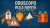 Oroscopo delle novità, cosa aspettarsi dal 23 al 29 ottobre: Scorpione, un 'sapore nuovo'