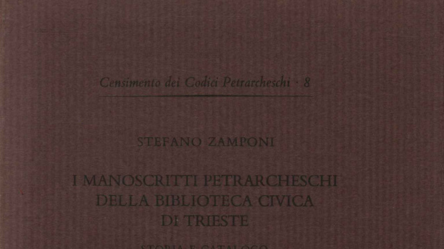 I manoscritti petrarcheschi della biblioteca civica di Trieste ... &copy; Creative Commons