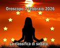 L'oroscopo di domani 7 febbraio e classifica: Luna in Scorpione, al Capricorno '5 stelle'