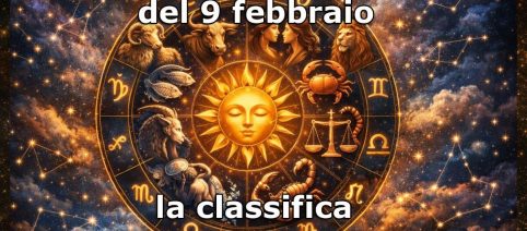 L'oroscopo di lunedì 9 febbraio 2026 e classifica: Bilancia assapora la brezza del 1ﾟposto