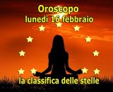 Locandina per l'oroscopo di luned&igrave; 16 febbraio 2026 - &copy; Roberta Carsoli.